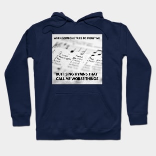 Singing Hymns Hoodie